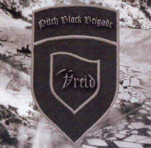 Vreid : Pitch Black Brigade